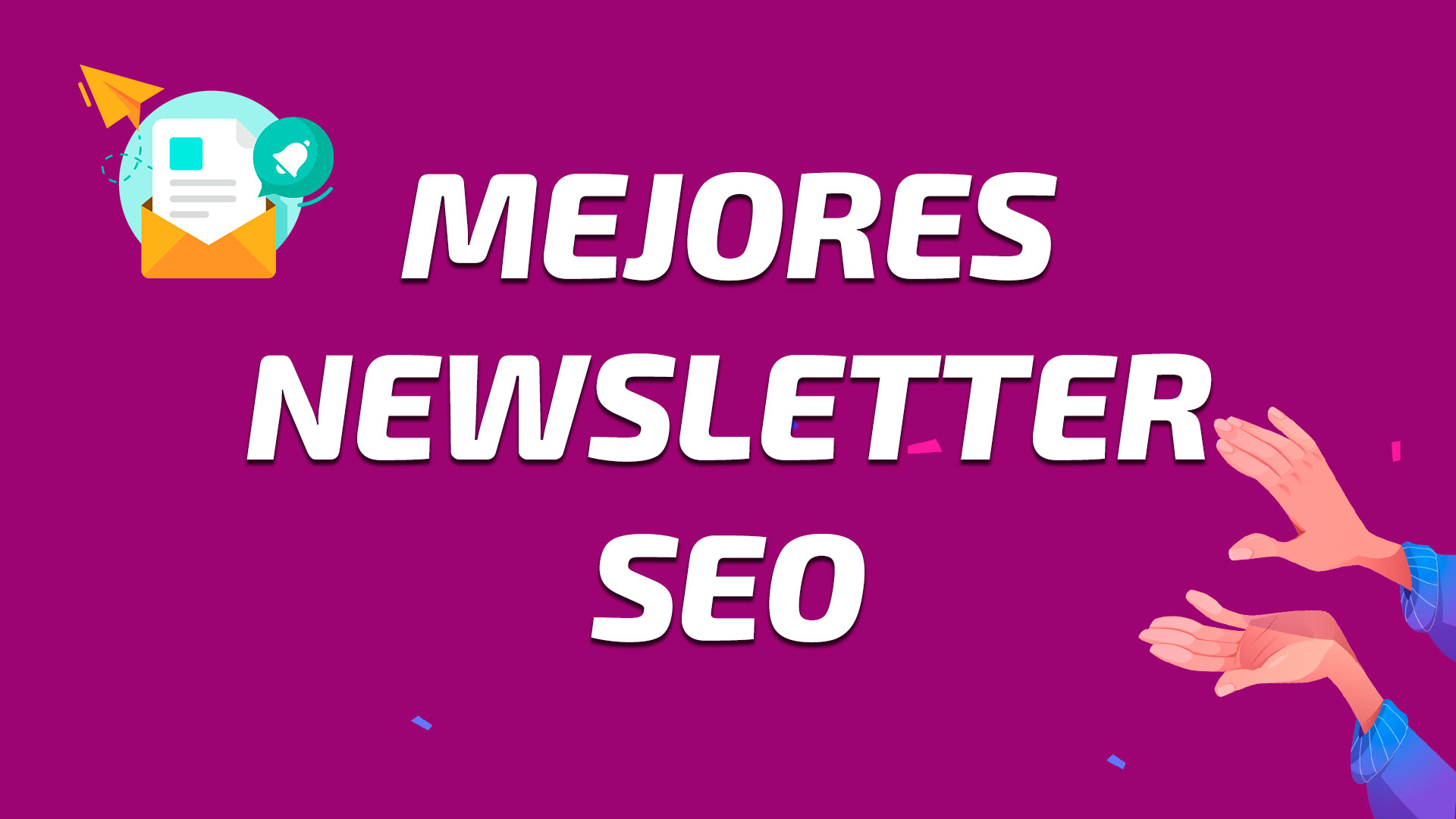 Mejores Newsletter SEO en Español